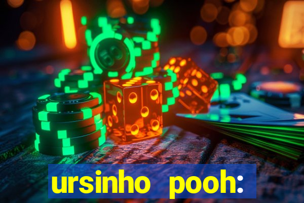 ursinho pooh: sangue e mel 2 online dublado